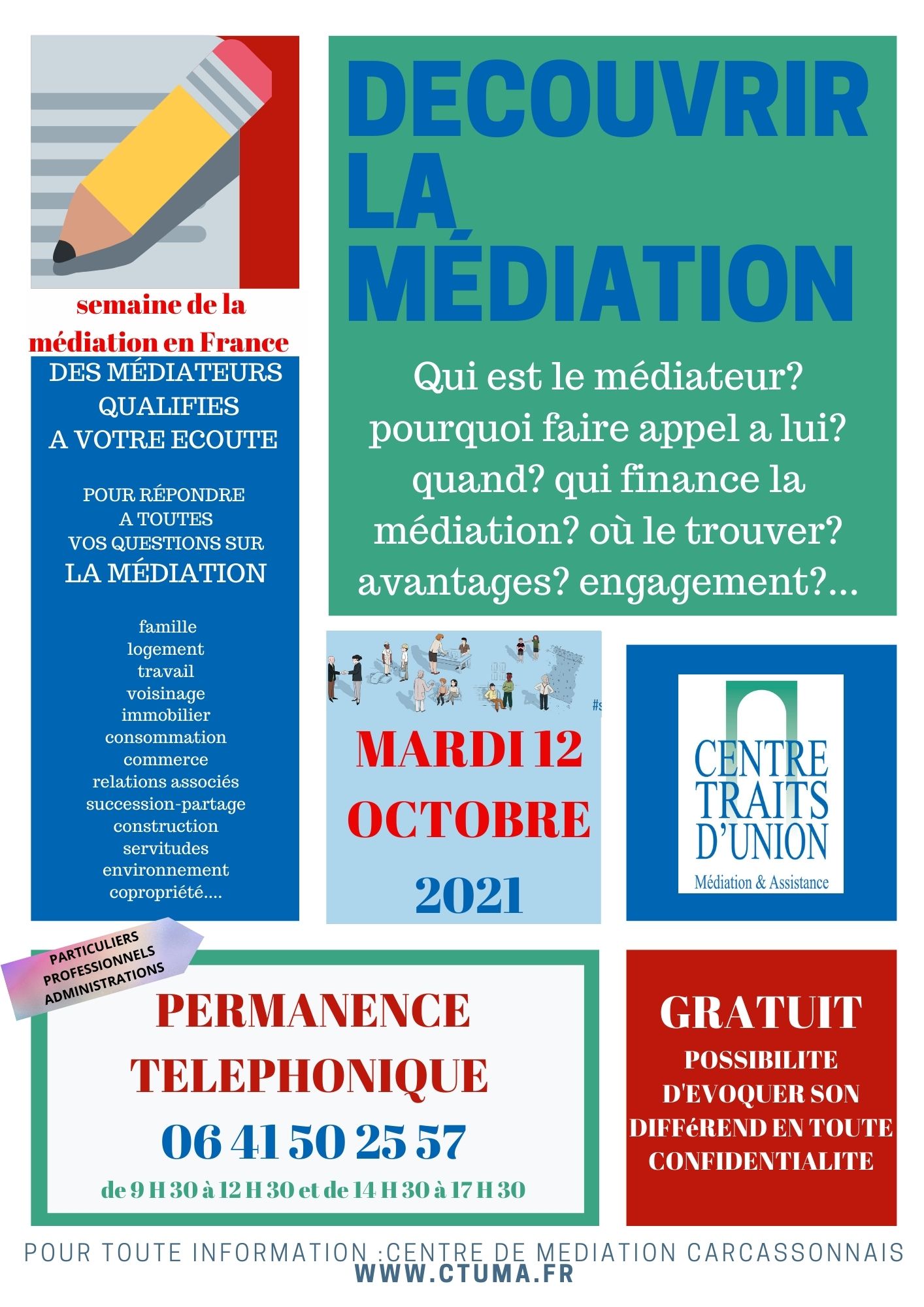  informations GRATUITES  & échanges AVEC DES MÉDIATEURS QUALIFIES