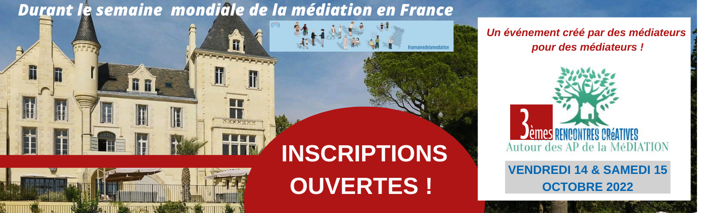 INSCRIPTIONS OUVERTES 3èmes RENCONTRES CREATIVES MEDIATION.png