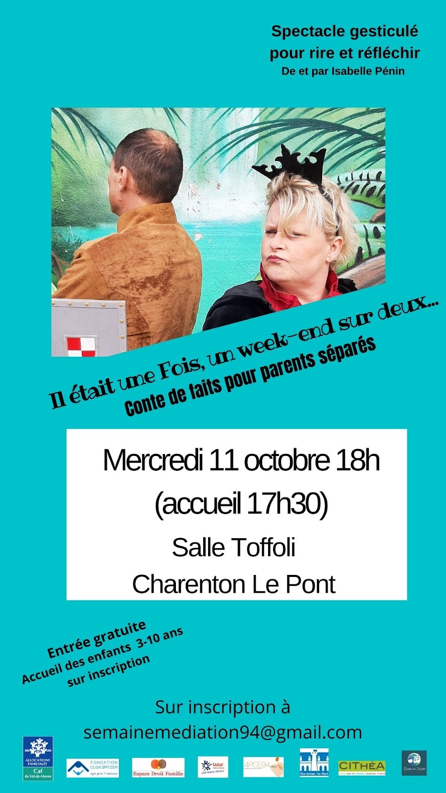 Il était une fois, un week-end sur deux...